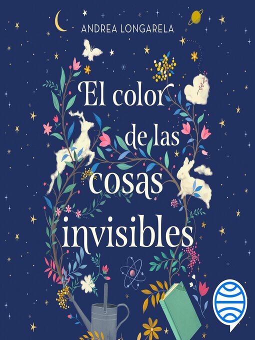 Detalles del título El color de las cosas invisibles de Andrea Longarela - Disponible